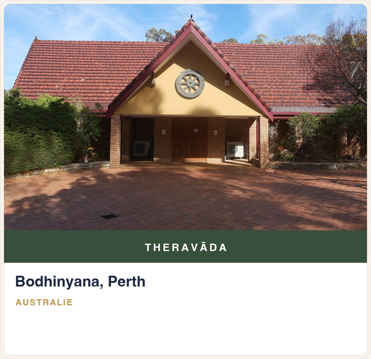Bodhinyana, Perth