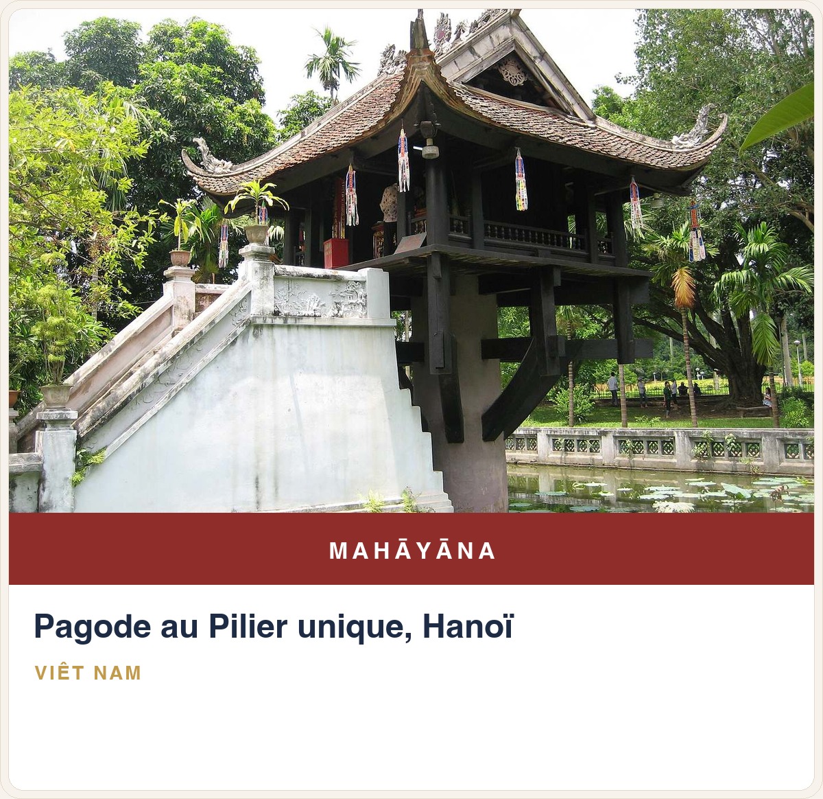 Pagode au Pilier unique, Hanoï