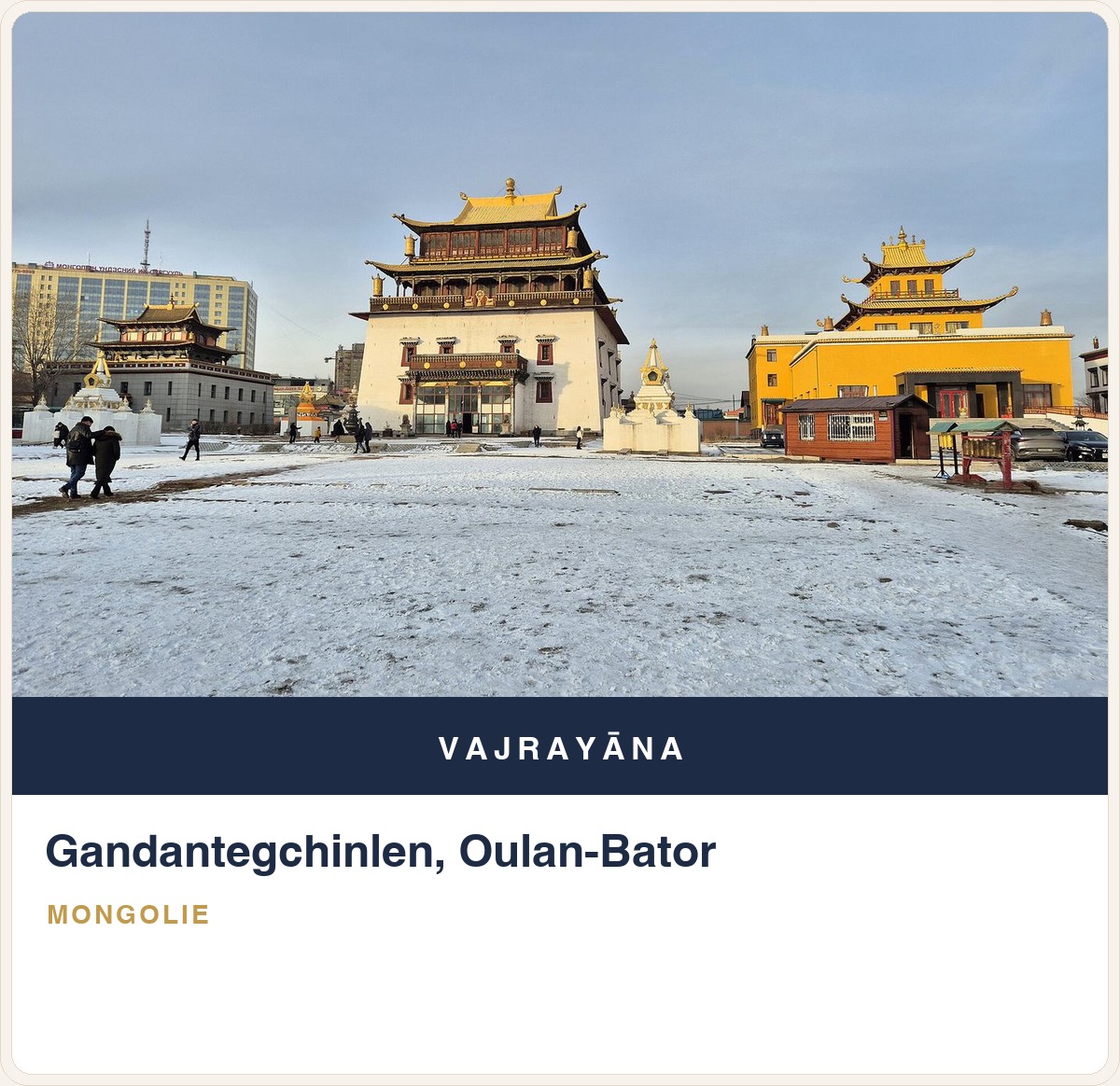 Gandantegchinlen, Oulan-Bator