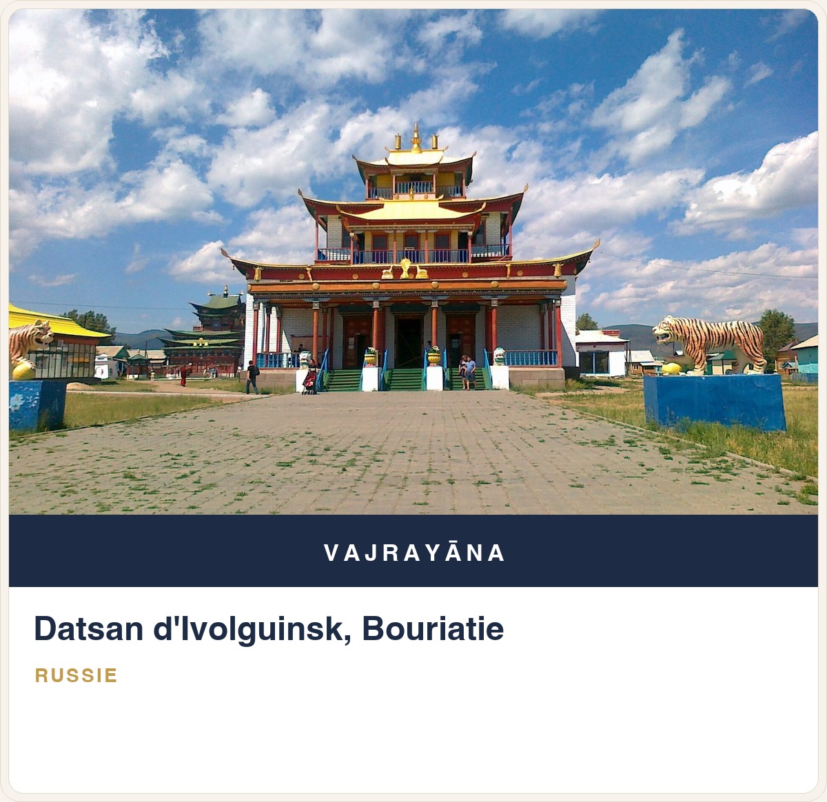 Datsan d'Ivolguinsk, Bouriatie
