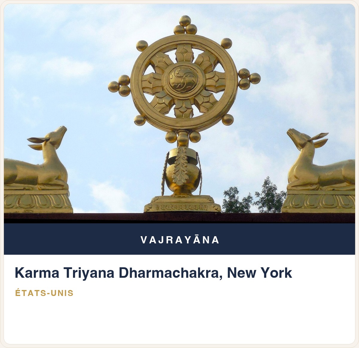 Karma Triyana Dharmachakra, New York